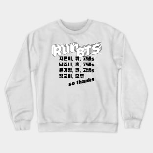 Run BTS Typography Crewneck Sweatshirt